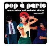 Sunnyside Cafe Series: Pop À Paris - More Rock N' Roll And Mini Skirts, Vol. 2