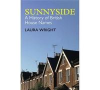 Sunnyside - Wright Laura Professor of English Professor of English University of Cambridge - Oxford University Press - Livre en Anglais - Paperback Wright Laura Professor of English Professor of Engli