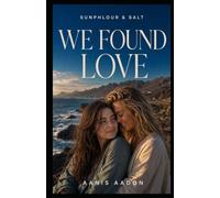 Sunphlour & Salt: We Found Love
