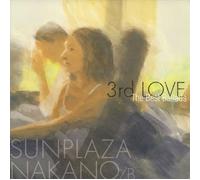 Sunplaza Nakano/B - 3rd Love/the Best Ballads