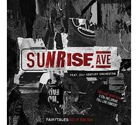 Sunrise Avenue & 21st Cen - Fairytales
