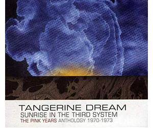 Sunrise In The Third System - The Pink Years Anthology 1970-1973