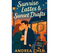 Sunrise Lattes & Sunset Drafts: A small-town coffee-shop romcom of fake dating, grumpy/sunshine sparks, a viral ferris-wheel kiss, and a community saving their café-and finding real love.