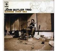 BUTLER, JOHN TRIO - Sunrise Over Sea