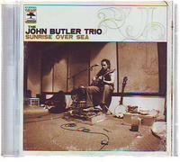 BUTLER, JOHN TRIO - Sunrise Over Sea