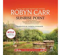 Sunrise Point (The Virgin River Series) [Import]