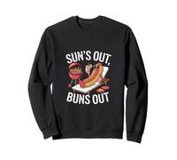 SUN'S OUT, BUNS OUT Sweatshirt