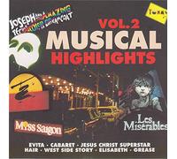 Sunset Boulevard Cast Original Cast Cabaret Jesus Christ Superstar Cast Evita Cast - MusicaI HighIights (Best from Stages Worldwide)
