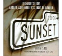 Sunset Boulevard - Highlights from