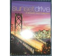 Sunset Drive a Smooth Jazz Collection