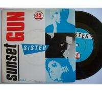 SUNSET GUN - SISTER 7 INCH (7" VINYL 45) UK CBS 1985