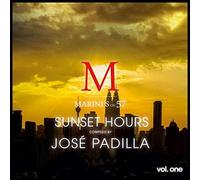 Sunset Hours Marini's On 57 Vol One - Compiled By Jose Padilla by José Padilla