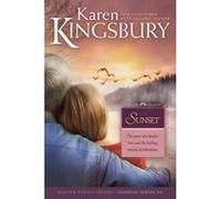 Sunset, Sunrise Series Karen Kingsbury (Auteur)