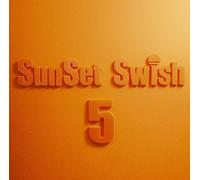 Sunset Swish - 5th Anniversary Complete Best