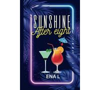 Sunshine After Eight