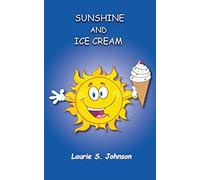 Sunshine And Ice Cream