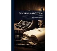 Sunshine and Storm