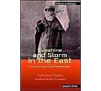 Sunshine And Storm In The East, Or Cruises To Cyprus And Constantinople