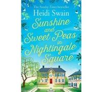 Auteur inconnu – Sunshine and Sweet Peas in Nightingale Square – Version originale