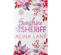 Sunshine and the Sheriff: Special Edition