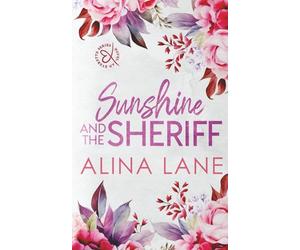 Sunshine and the Sheriff: Special Edition