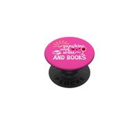 Sunshine and Wine and Books,Drink Wine Read Book Wine Theme PopSockets PopGrip Adhésif
