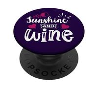 Sunshine and Wine Womens Funny Wine & Sunshine Wine Drinking PopSockets PopGrip Adhésif