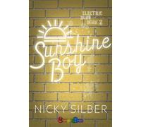Sunshine Boy An LGBTQ+ '80s Punk Rock Dark Comedy - Nicky Silber - Changeling Press LLC - ebook (ePub) - Livre