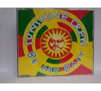 Sunshine Crew - Be My Baby [Import]