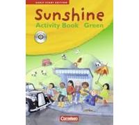 Sunshine. Early Start Edition 1/2. Activity Book - Green. Jül-Ausgabe