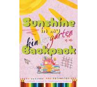 Sunshine In My Kindergarten Backpack (Pink Cover): Gratitude Journal for Kindergarten Girls