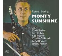 Sunshine, Monty - Remembering