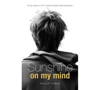 Sunshine On My Mind