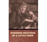 Sunshine Sketches Of A Little Town