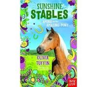 Sunshine Stables Amina and the Amazing Pony by Olivia Tuffin Olivia Tuffin (Auteur)