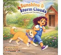 Sunshine & Storm Clouds: Happy and Sad