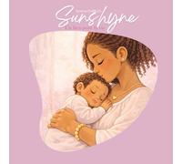 Sunshyne: Un lien pour la vie