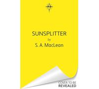 Sunsplitter: The unmissable sequel to spicy romantasy Voidwalker from the Sunday Times bestseller