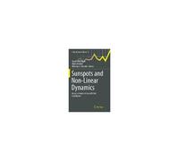 Sunspots And Non-Linear Dynamics