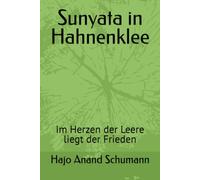 Sunyata in Hahnenklee: Im Herzen der Leere liegt der Frieden