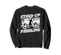 Sup Stand Up Paddle Board Paddling Surfing Sup-Board Sweatshirt