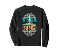 Sup Stand Up Paddle Board Paddling Yoga supboard Sup Sweatshirt