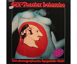 Super 6 - Die Steile Serie (FSK 18, ONLY ADULTS) - René Durand's Sex-Theater Salambo - Eine Phonographische Spezialität (Heiß)