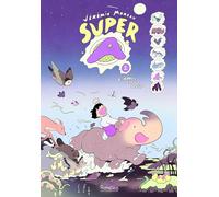 Albin Michel Super A tome 2