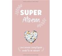 Super Atsem Une année compliquée mais tu as assuré Merci atsem cadeau NLFBP Editions (Auteur)