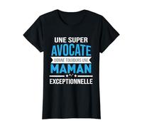 Super Avocate Maman exceptionnelle humour fête Confrère T-Shirt