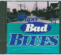 SUPER BAD BLUE CD