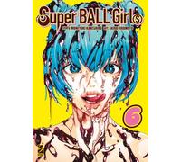 Super ball girls (Vol. 6)