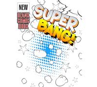 Super Bang! New Blank Comic Book