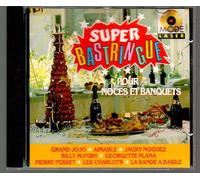 Super Bastringue Pour Noces & Banquets Grand Jojo